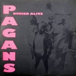 Pagans : Buried Alive
